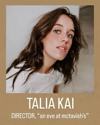 DIRECTOR SPOTLIGHT ⭐️ Talia Kai is a New York based actor/writer/director.  Born and raised in Alaska, she spent three years studying at the Stella  Adler Studio of Acting, and spent this past