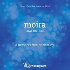 Definition Of Moira Dictionary Com Weird Words Unusual Words Cool Words