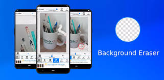 استخدم تطبيق Background Eraser لتفريغ صورك على أندرويد Background Eraser Eraser Electronic Products