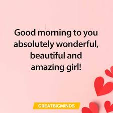 I don't want you to give me the world. 141 Best Romantic Good Morning Love Quotes For Her Make Her Smile