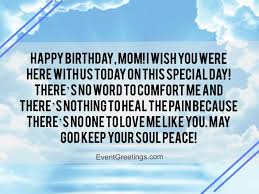 60 Best Happy Birthday In Heaven Quotes With Respect Love Events Greetings I am sending you lots of love, hugs and kisses on this special day. 60 best happy birthday in heaven quotes