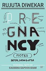 Pregnancy Notes Before During After City Plans Ebook Rujuta Diwekar Amazon In Kindle Store
