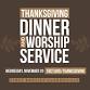 Thanksgiving Dinner and Worship Service — First Clarksville