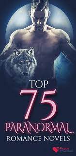 Are you paranormal romance and fantasy lover? 75 Best Paranormal Romance Books For 2021 Fiction Obsessed