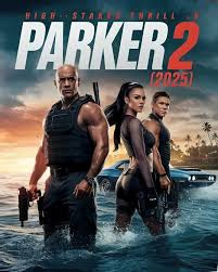 Action - 🎬 Parker 2 (2025) – First Trailer 👉 Watch movie: Parker 2  Trailer 💥 Overview Parker 2 (2025) picks up where the 2013 action-thriller  Parker left off, with Jason Statham