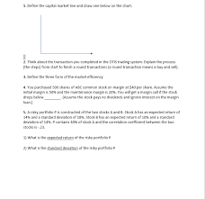 solved 1 define the capital market line and draw one bel