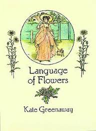 Honeysuckle for devotion, azaleas for passion Language Of Flowers By Kate Greenaway