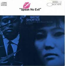 Rainy Day Music #5: Speak No Evil