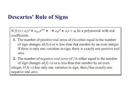 Descartes Rule Of Signs N N 1 2 If F X Anxn An