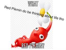 Red Pikmin do be lookin kinda sexy tho : r/Pikmin