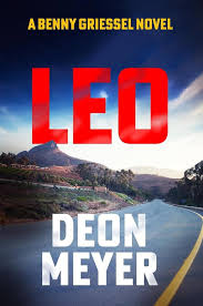 SOUTH AFRICAN CRIME FICTION 2024: LEO By DEON MEYER