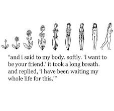 I Ve Been Waiting My Whole Life For This Words Quotes Body Positivity