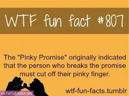 This Is Why You Can Never Break A Pinky Promise Wtf Fun Facts Fun Facts Weird Facts