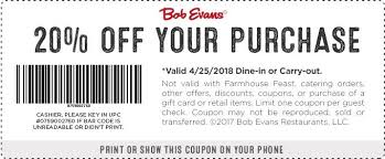 20 Off Your Purchase In 2020 Printable Coupons Coupons Bob Evans