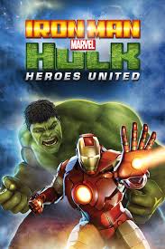 Iron man encounters the spymaster, who steals the stark technology. Iron Man Hulk Heroes United Movie Streaming Online Watch On Disney Plus Hotstar Jio Cinema