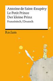 As an international school, we offer our diverse student body a unique academic and cultural program combining the rigor of the national french curriculum with a strong focus on the arts and. Saint Exupery Antoine De Le Petit Prince Der Kleine Prinz Reclam Verlag