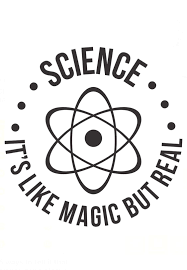 Like Magic But Real Facts 12 8 19 Science Nerd Science Quotes Science Jokes