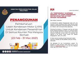 This is required if you are buying a new car. Pos Malaysia Suspends Road Tax Renewal Until 31st March Auto News Caricarz
