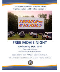 Maybe you would like to learn more about one of these? County To Honor Covid 19 First Responders And Frontline Workers With Free Drive In Movie Event
