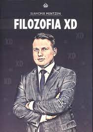 Sławomir mentzen i jakub wiech: Filozofia Xd Slawomir Mentzen 46 Zl Allegro Pl Raty 0 Darmowa Dostawa Ze Smart Warszawa Stan Nowy Id Oferty 10022639843