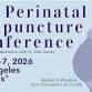 Perinatal Acupuncture Conference 2026 event in Los Angeles, CA