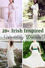 Irish Inspired Wedding Dresses Relocating To Ireland Irish Wedding Dresses Celtic Wedding Dress Irish Celtic Wedding Dress