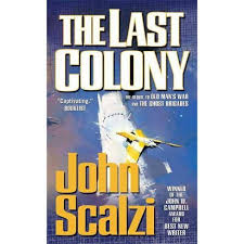 Not long from now, a virus will sweep the globe. The Last Colony Old Man S War By John Scalzi Paperback Target