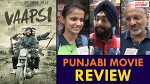 Vaapsi Public Movie Review Punjabi Movie Harish Verma Gulshan Grover Youtube