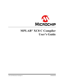 MPLAB® XC8 C Compiler Users Guide
