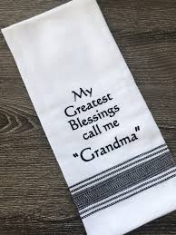 Black And White Dish Towels Greatest Blessings Call Me Grandma Dish Towel Dish Towels Black And White Dishes Towel