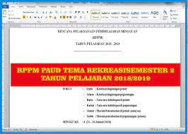 Maybe you would like to learn more about one of these? Rppm Paud Tema Rekreasi Semester 2 Tahun Pelajaran 2018 2019