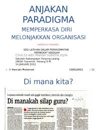 These sentences come from external sources and may not be accurate. Anjakan Paradigma Guru