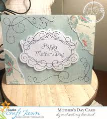Download Diy Mother S Day Card With Instant Svg Download Pazzles Craft Room