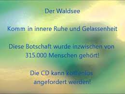 Auch apps wie „calm helfen beim täglichen zur ruhe kommen. In Innere Ruhe Und Gelassenheit Kommen Der Waldsee Uberarbeitet Youtube