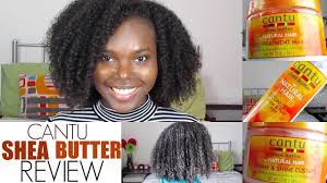 Cantu Shea Butter Products Review And Demo Natural Hair Cantu Hair Products Cantu Shea Butter Products Natural Hair Styles