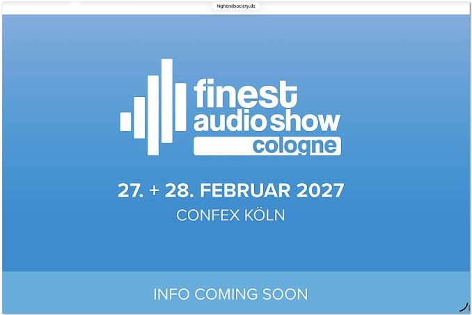 FINEST AUDIO SHOW Cologne — Confex, Koelnmesse, Köln, North Rhine-Westphalia, Germany