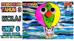 Kementerian pelajaran malaysia pendidikan seni kreatif tahun tiga kurikulum standard sekolah rendah pendidikan khas (masalah pembelajaran) kementerian pelajaran malaysia pendidikan seni kreatif. Pendidikan Kesenian Tahun 3 Unit 6 Belon Udara Tinggi Di Langit Kolaj Youtube