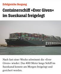 Das im suezkanal havarierte containerschiff ist frei. 60ycurzyozbh8m