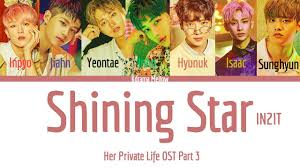 Zara zya, adi putra, aeril zafrel. In2it ì¸íˆ¬ìž‡ Shining Star Her Private Life Ost Part 3 Lyrics Han Rom Eng ê°€ì‚¬ Youtube