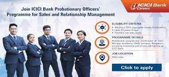 The jobs are pan india so that everybody can apply. Icici Bank Recruitment 2021 For Probationary Officers Po Sales Officer