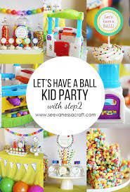 Party Let S Have A Ball Party With Step2 See Vanessa Craft Birthday Party Activities Ball Birthday Party Boy Birthday Parties
