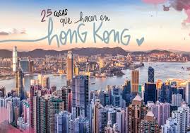 25 Cosas Que Ver Y Hacer En Hong Kong