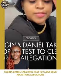 Regina Daniels has addressed the ongoing drug abuse allegations by  voluntarily taking a drug test, saying the decision was driven by  accountability, self-respect, and the need to clear her name. The ...