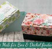 Stempelklasse #29 | BOXENREZEPT | Individuelle Boxen basteln | Das richtige  Maß für Box & Deckel