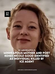 A joint statement from the Minneapolis City Council described Renee Nicole  Good as a resident who was out “caring for her neighbors” when she was  killed.