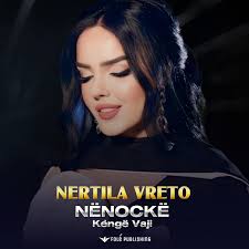 Bekuar me femije by Nertila Vreto & Daniel Mustafa: Listen