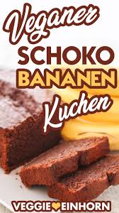 Veganer Schoko Bananen Kuchen Rezept In 2020 Schoko Bananen Kuchen Bananen Kuchen Kuchen Ohne Ei