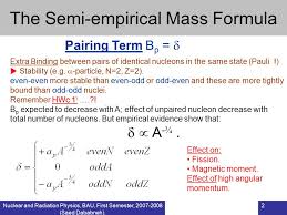 The Semi Empirical Mass Formula Ppt Video Online Download