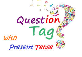 Simple present tense merupakan salah satu tense yang paling sering didengar.tense ini dipakai untuk:. Cara Membuat Dan Contoh Kalimat Question Tag Menggunakan Present Tense Belajar Bahasa Inggris Pendidikan