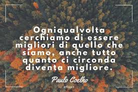 Nessuno si era mai accorto del dolore nascosto fino a 42 anni fa, ora che sono passati altri due anni molto intensi, vedremo. 90 Migliori Frasi Di Paulo Coelho Per Riflettere Con Immagini